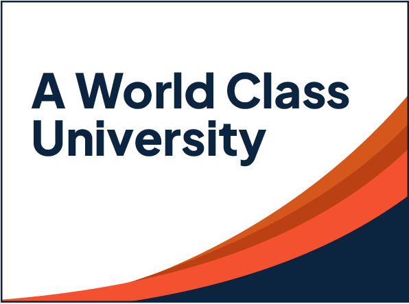 text graphic reading "A World Class University"